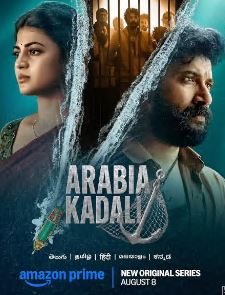 Arabia Kadali FilmyZilla 2025 S01 Hindi Dubbed AMZN
