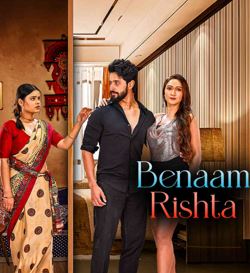 Benaam Rishta FilmyZilla 2024 Hindi Movie