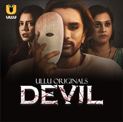 Devil Part 1 2024 Ullu Hindi Web Series Download 480p 720p 1080p FilmyZilla Filmyzilla Filmywap