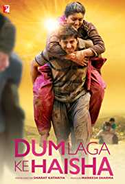 Dum Laga Ke Haisha 2015 Full Movie Download FilmyZilla