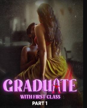 Graduate With First Class Part 1 2024 Atrangii 480p 720p 1080p FilmyZilla Filmyzilla Filmywap