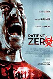 Patient Zero 2018 Dual Audio Hindi 480p 300MB FilmyZilla
