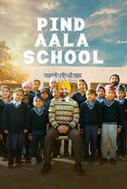 Pind Aala School 2024 Punjabi Movie Download 480p 720p 1080p FilmyZilla Filmyzilla Filmywap