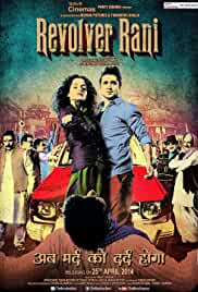 Revolver Rani 2014 Full Movie Download FilmyZilla