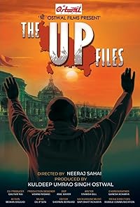 The UP Files 2024 Hindi Movie Download 480p 720p 1080p FilmyZilla