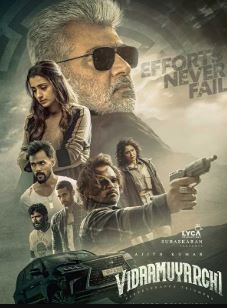 Vidaamuyarchi FilmyZilla 2025 Hindi Dubbed