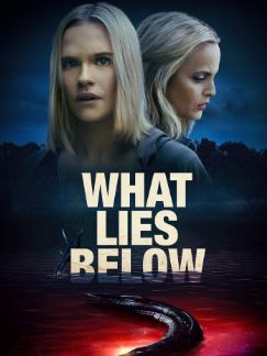 What Lies Below 2020 Hindi Dubbed English 480p 720p 1080p FilmyZilla Filmyzilla