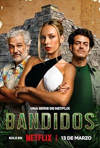 Bandidos Season 1 Web Series Hindi 480p 720p 1080p Download FilmyZilla